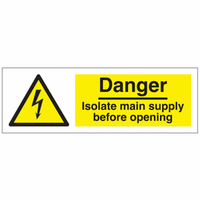 Warning Danger Isolate Main Supply Safety Sign