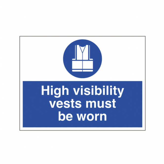 Mandatory High Visibility Vests Must Be Worn Safety Sign