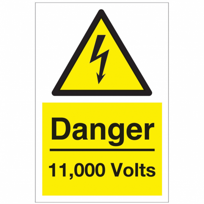 Danger 11000 Volts Safety Signs